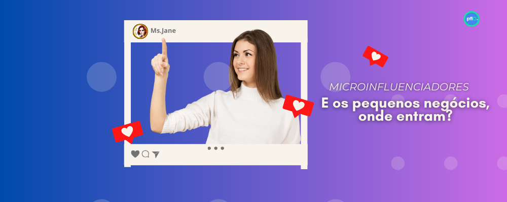 Como Pequenos Negócios podem usar influenciadores para impulsionar vendas